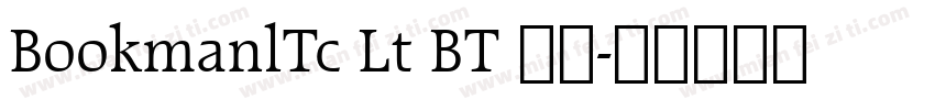 BookmanlTc Lt BT 粗体字体转换
